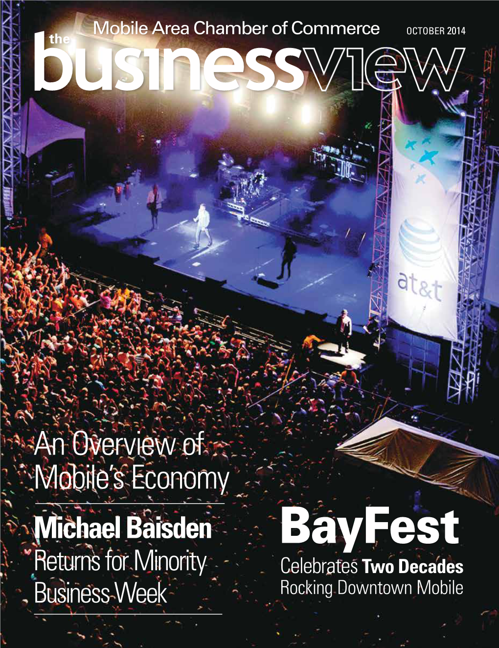 Bayfest Returns for Minority Celebrates Two Decades Business Week Rocking Downtown Mobile ADVANCED TECHNOLOGY IS: Fiber Optic Data That Doesn’T Slow You Down