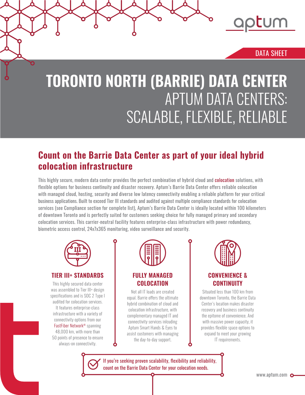Toronto North (Barrie) Data Center Aptum Data Centers: Scalable, Flexible, Reliable