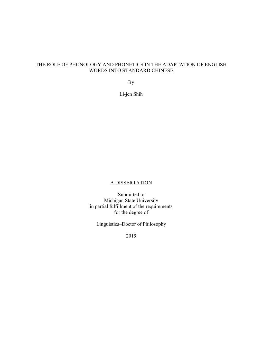 The Role of Phonology and Phonetics in the Adaptation of English Words Into Standard Chinese