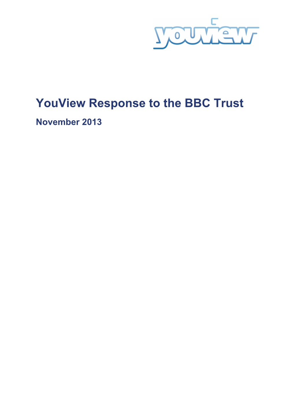 Youview Response to the BBC Trust November 2013