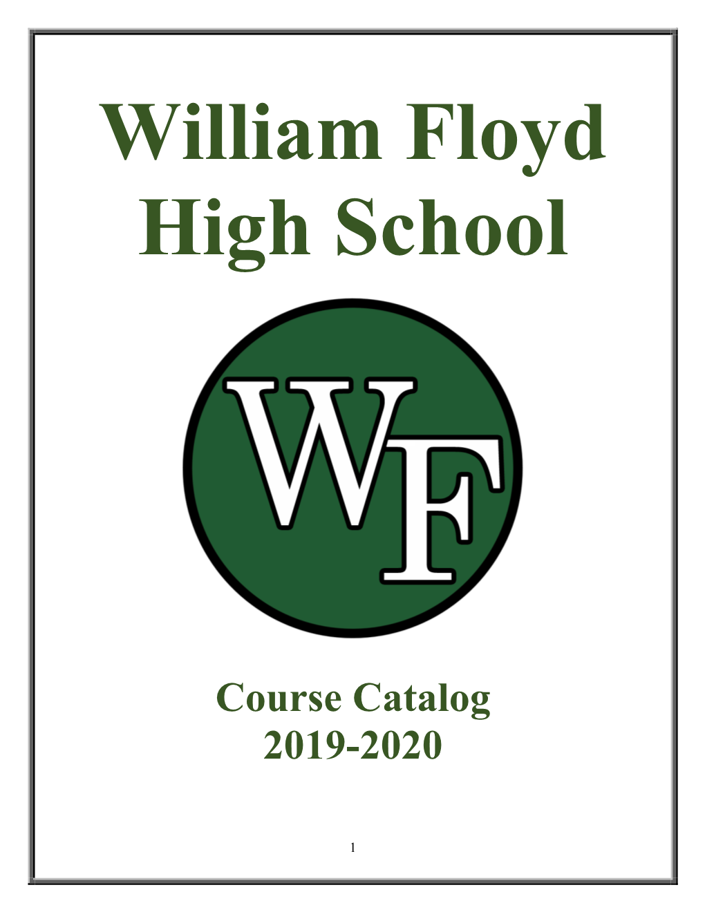 William Floyd Course Catalog 2019-2020