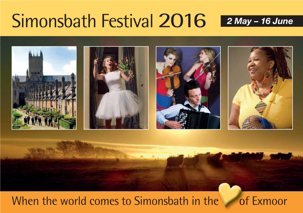 Tival 2016 Simonsbath Festival 2016 2 May – 16 June Nicola Friedrich