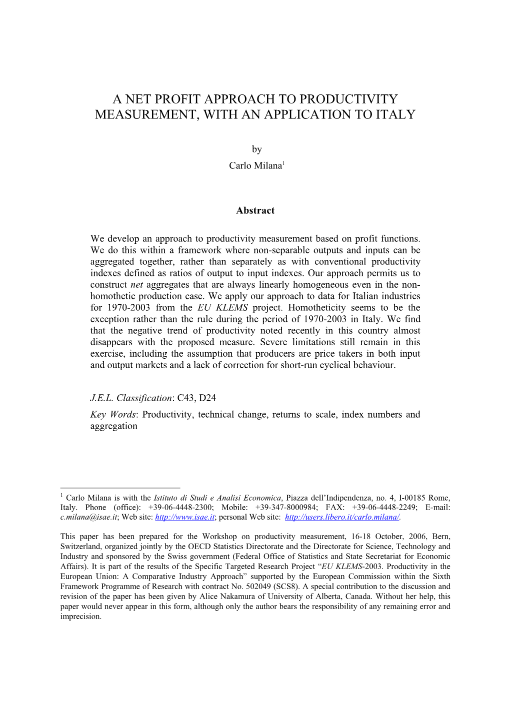 A Net Profit Approach to Productivity Measurement, with an Application to Italy