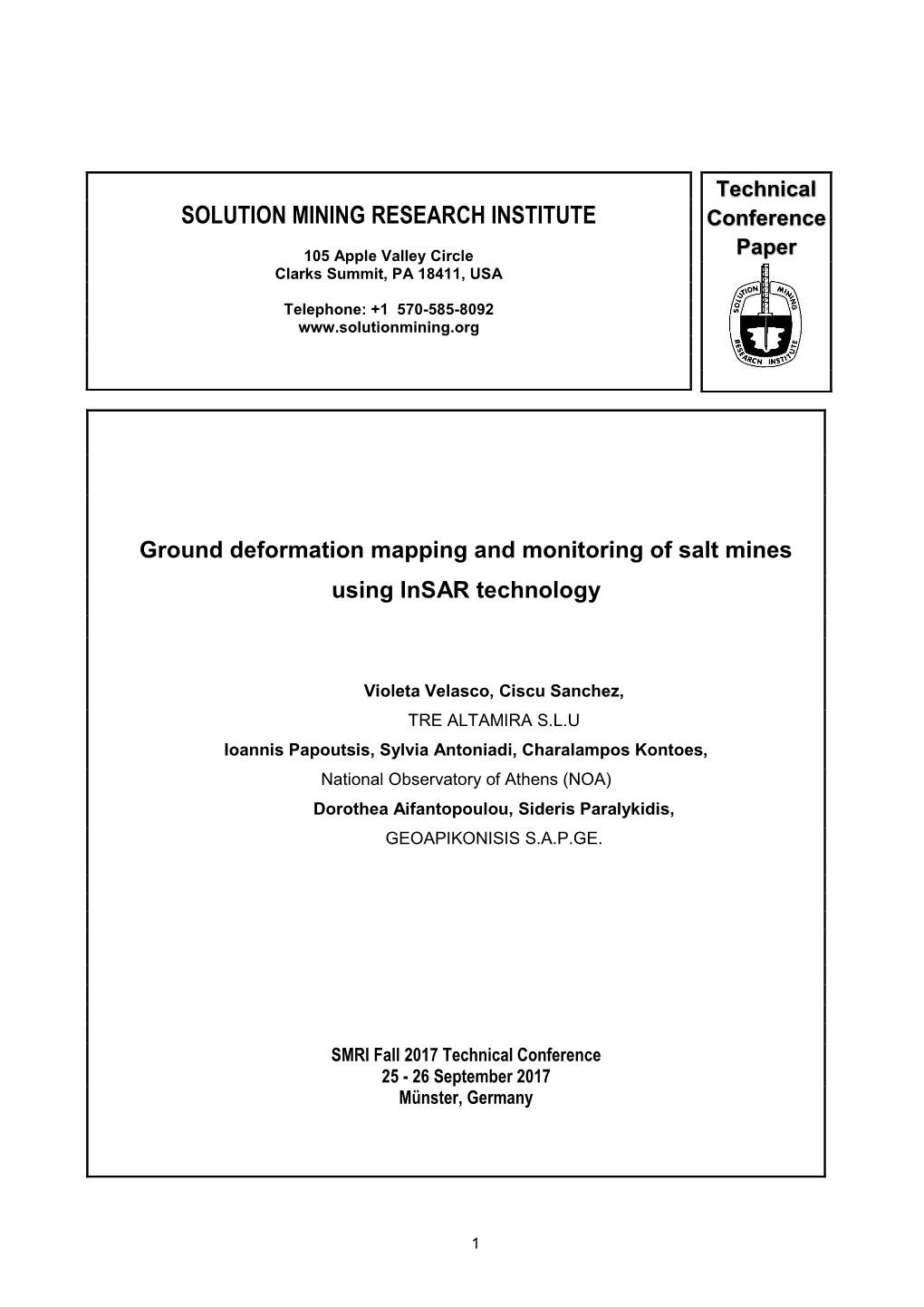 Ground Deformation Mapping and Monitoring of Salt Mines Using Insar Technology