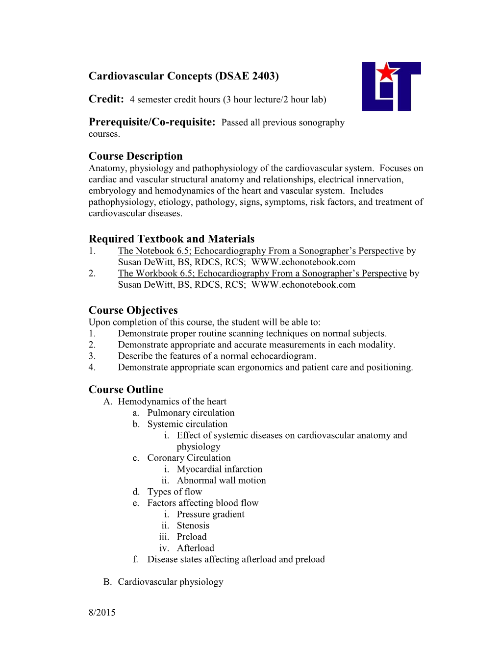 Cardiovascular Concepts (DSAE 2403) Course Description Required