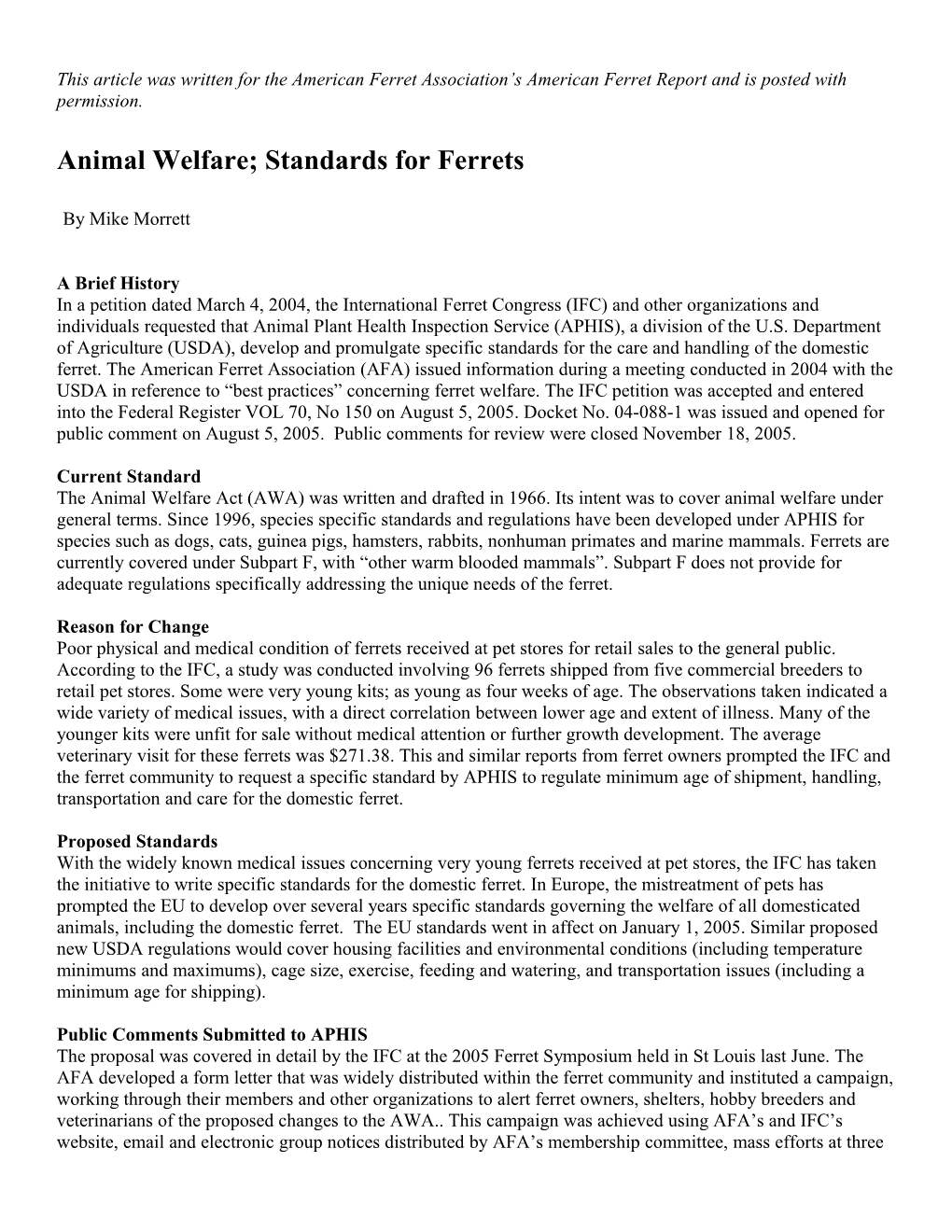 Animal Welfare; Standards for Ferrets