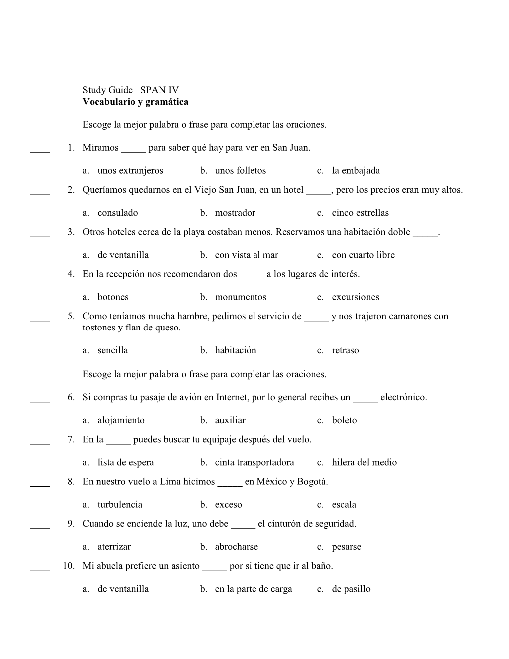 Study Guide SPAN IV Vocabulario Y Gramática Escoge La Mejor Palabra