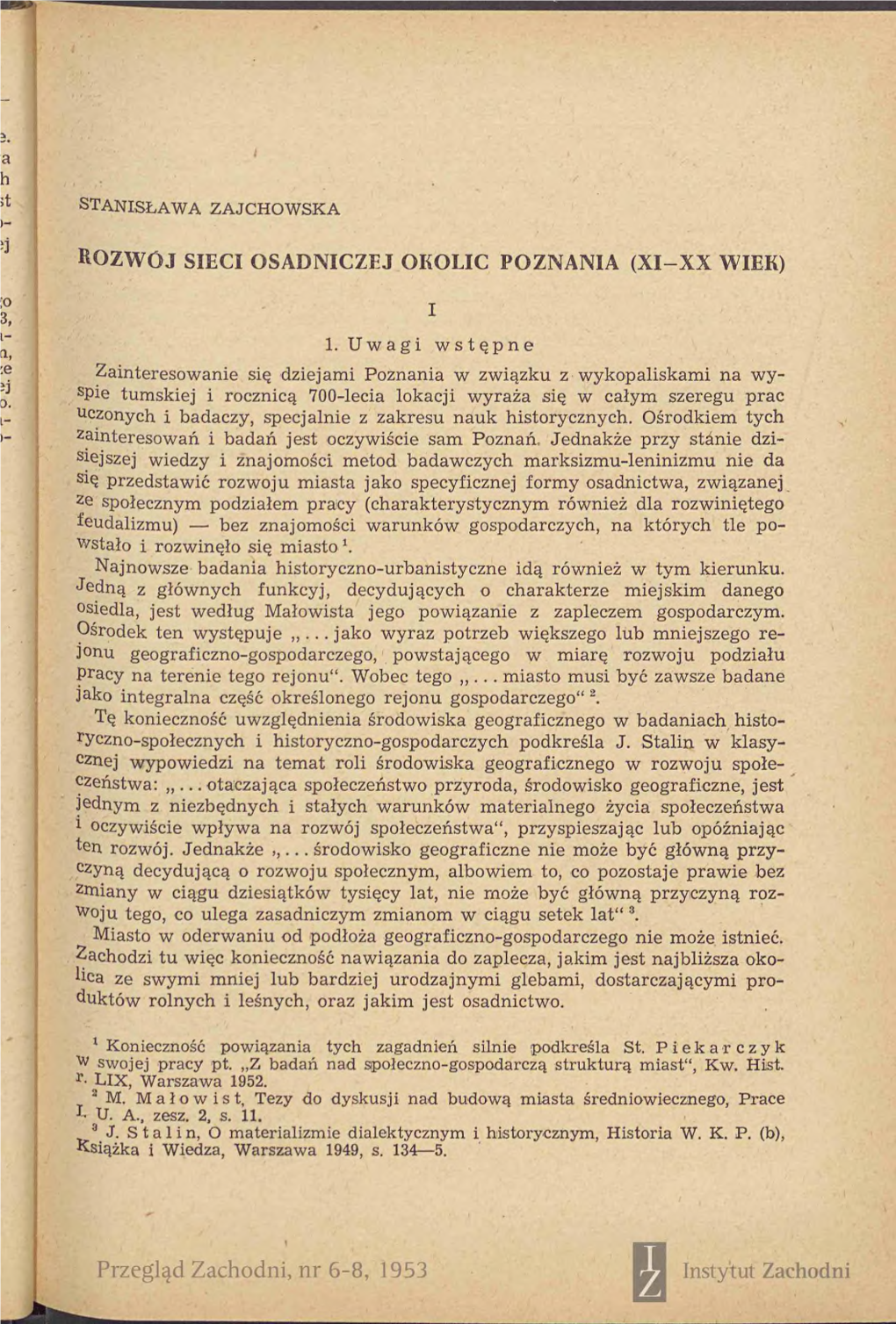 Przegląd Zachodni, Nr 6-8, 1953 Instytut Zachodni 102 Stanisława Zajchowska