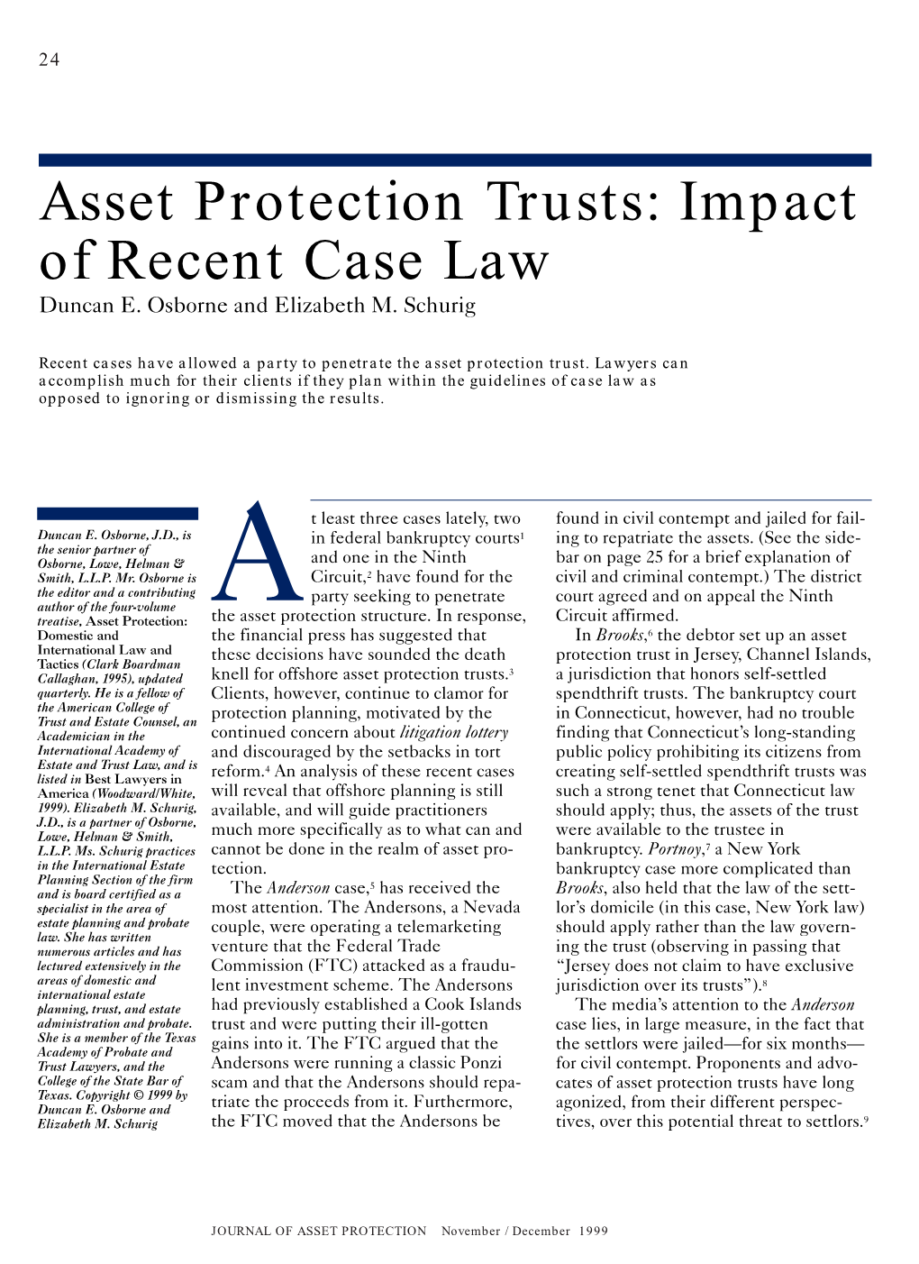 Asset Protection Trusts: Impact of Recent Case Law Duncan E