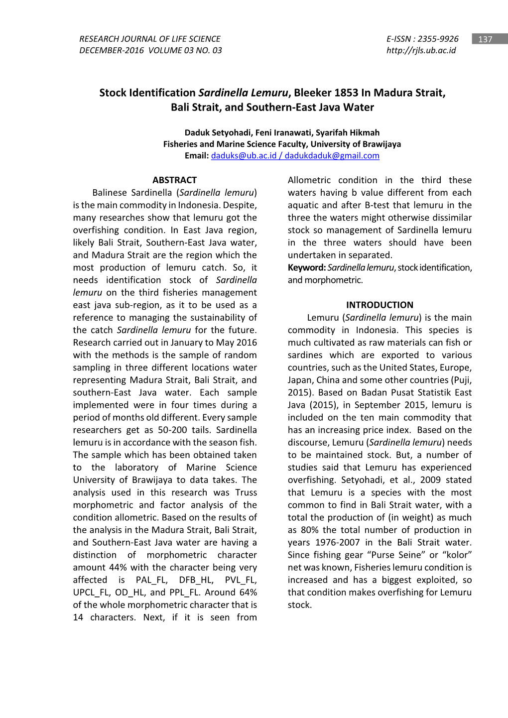 Stock Identification Sardinella Lemuru, Bleeker 1853 in Madura Strait, Bali Strait, and Southern-East Java Water