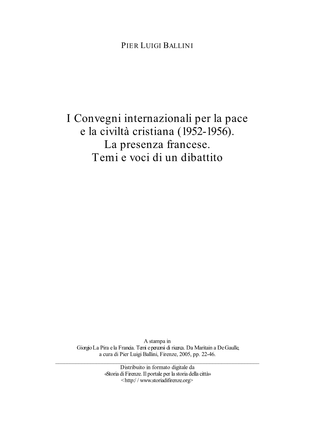 I Convegni Internazionali Per La Pace E La Civiltà Cristiana (1952-1956). La Presenza Francese