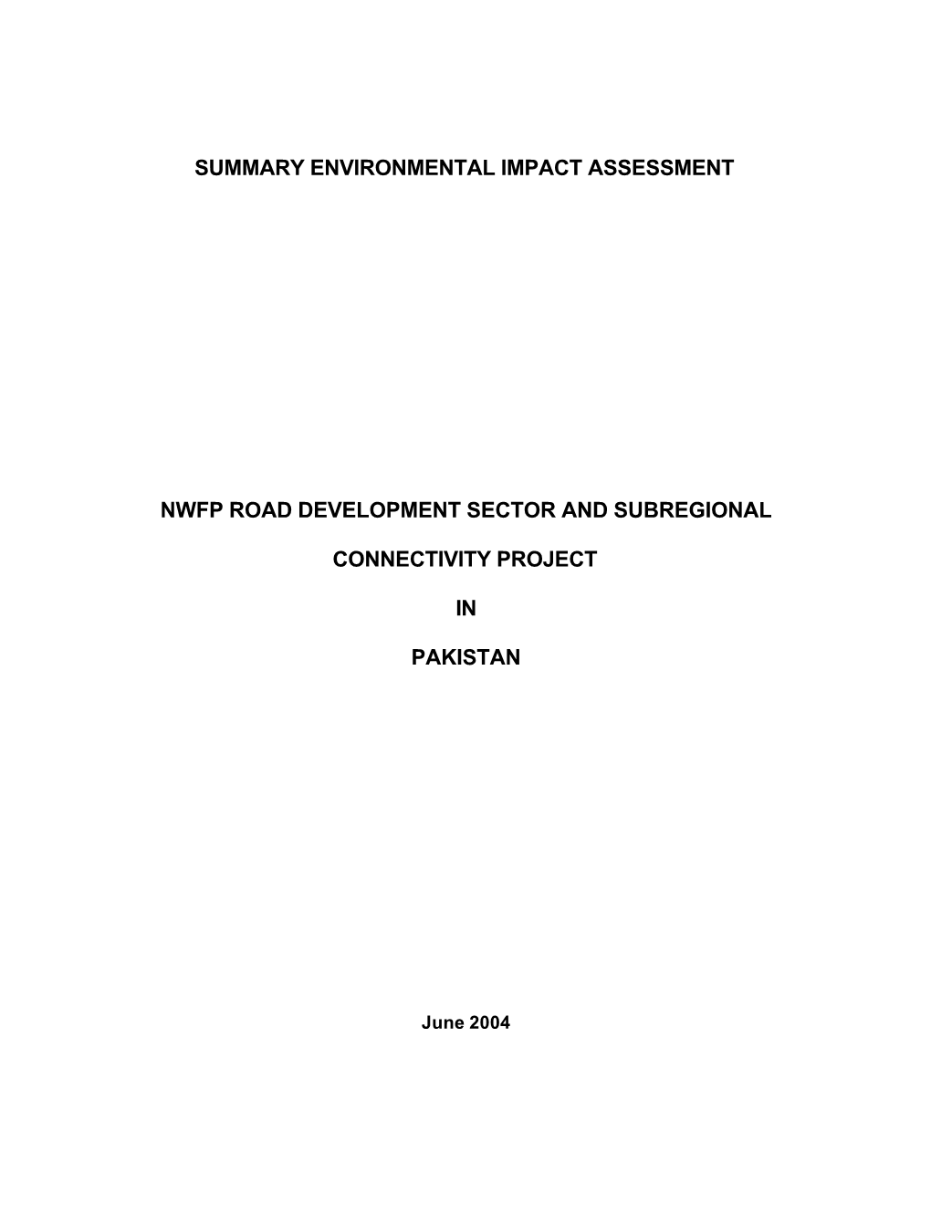 Summary Environmental Impact Assessment Nwfp Road