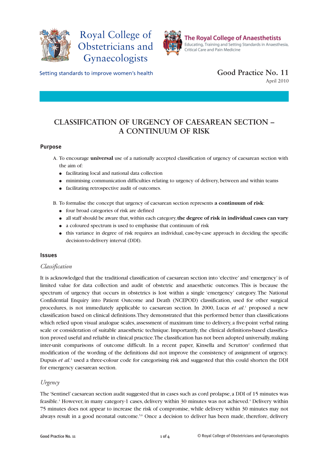 Classification of Urgency of Caesarean Section – a Continuum of Risk