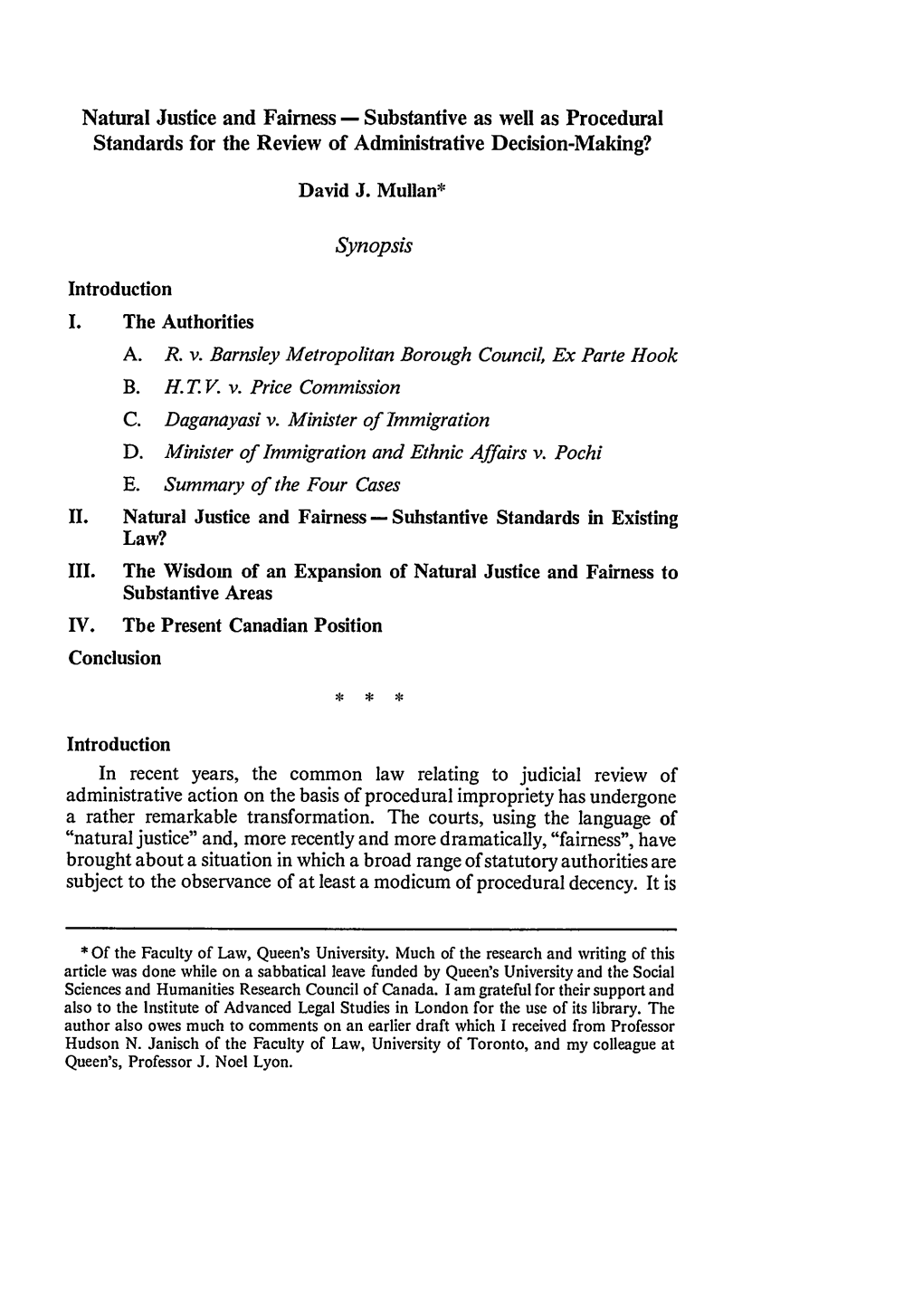 Natural Justice and Fairness - Substantive As Well As Procedural Standards for the Review of Administrative Decision-Making?