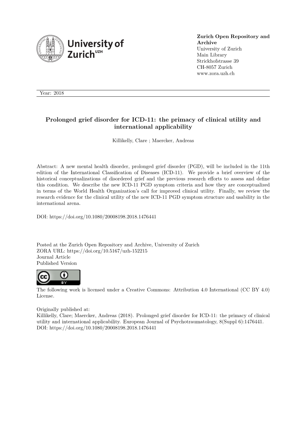 Prolonged Grief Disorder for ICD-11: the Primacy of Clinical Utility and International Applicability