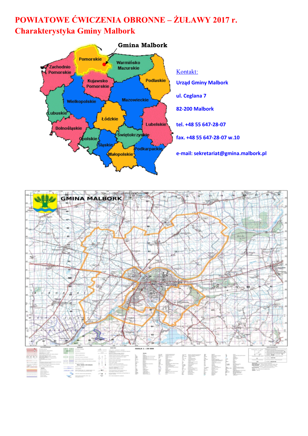 POWIATOWE ĆWICZENIA OBRONNE – ŻUŁAWY 2017 R