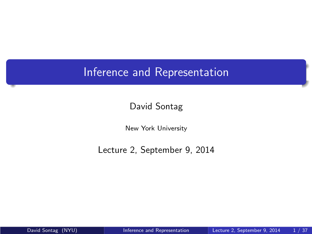 Inference and Representation