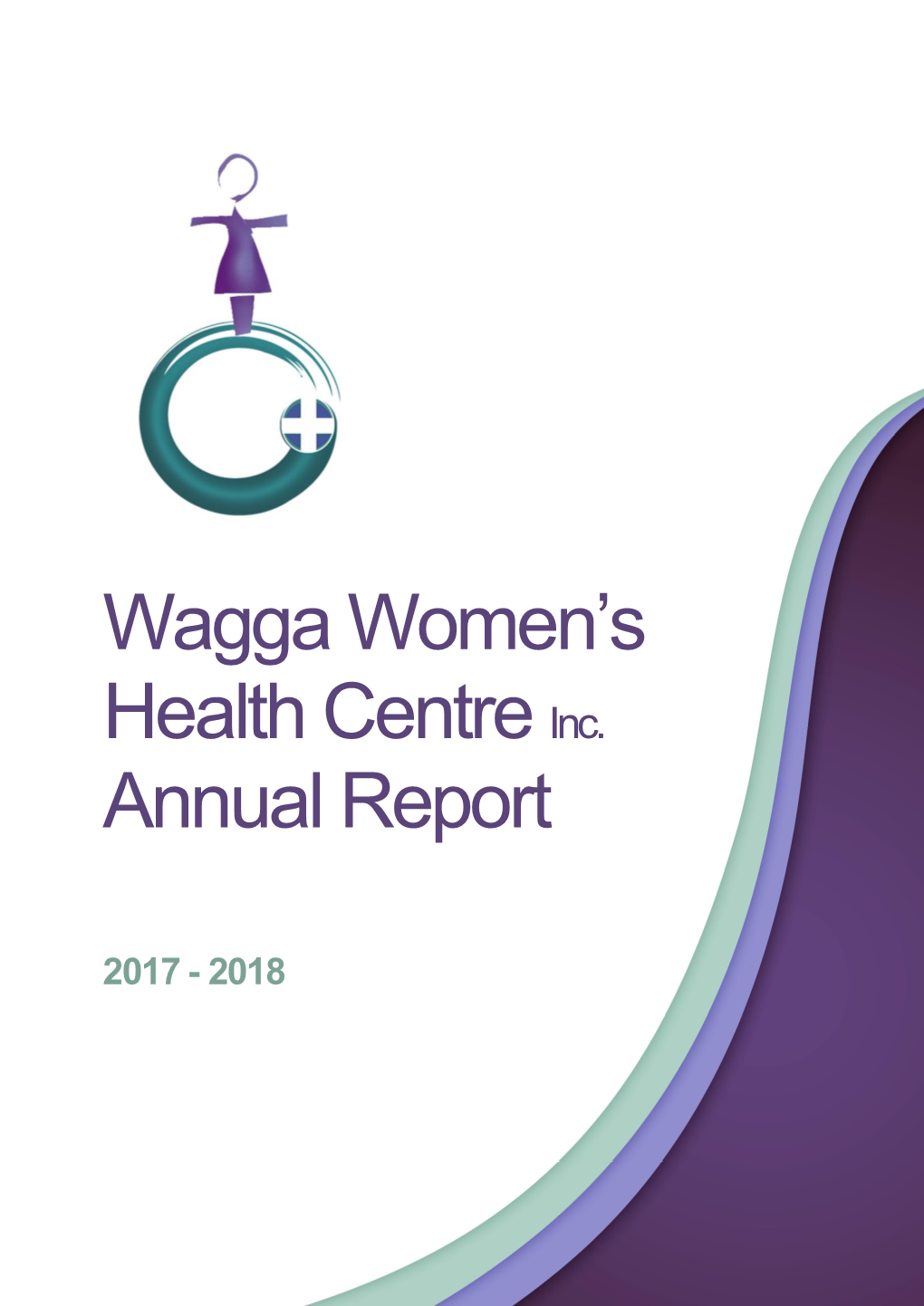Wagga Women's Health Centre Inc. Annual Report