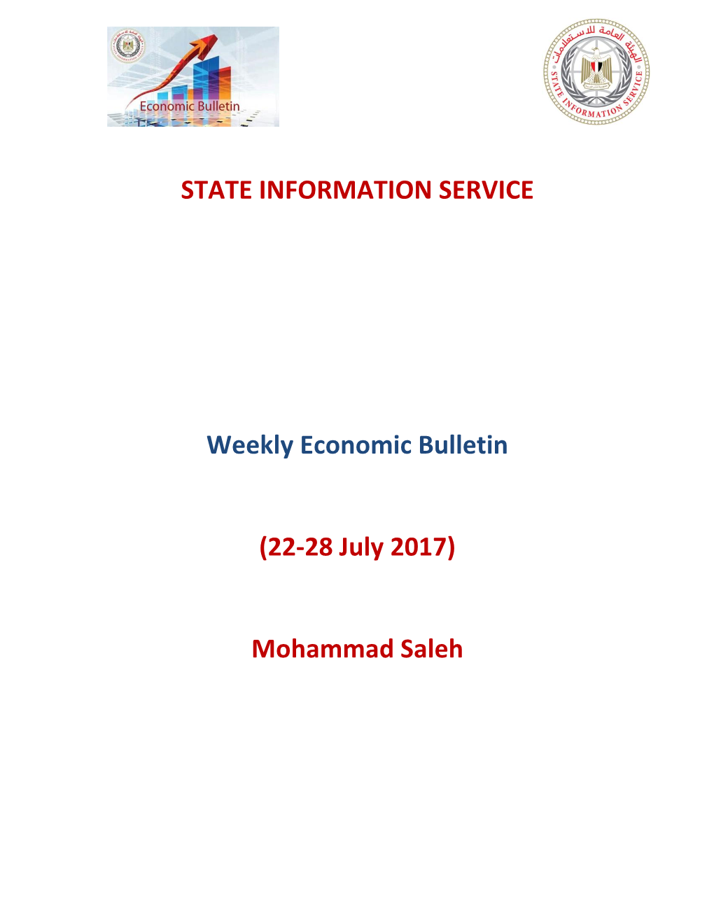 STATE INFORMATION SERVICE Weekly Economic Bulletin (22-28