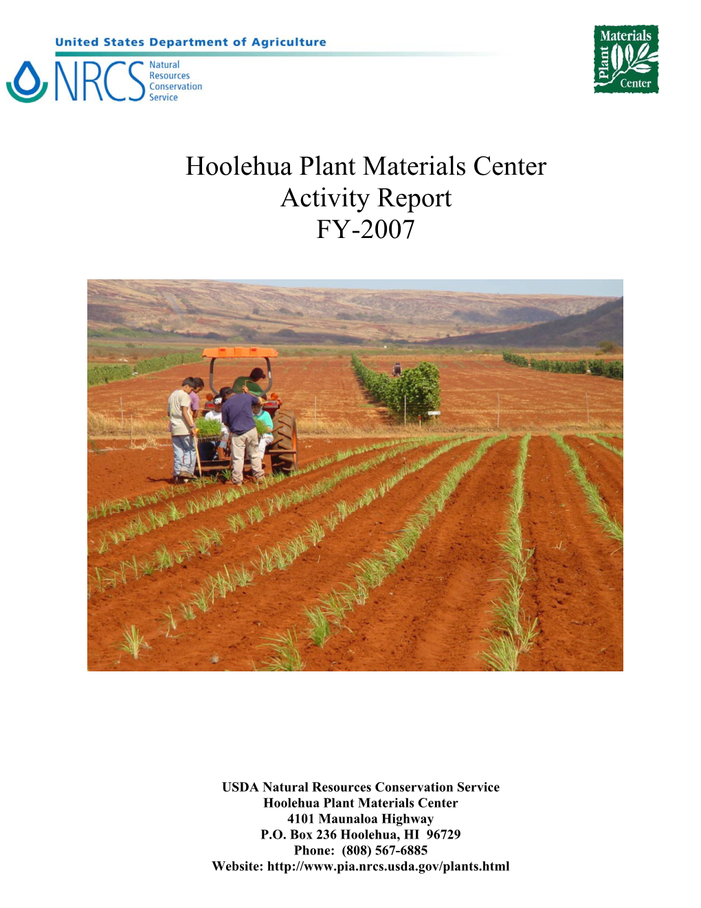 Hoolehua Plant Materials Center Activity Report FY-2007