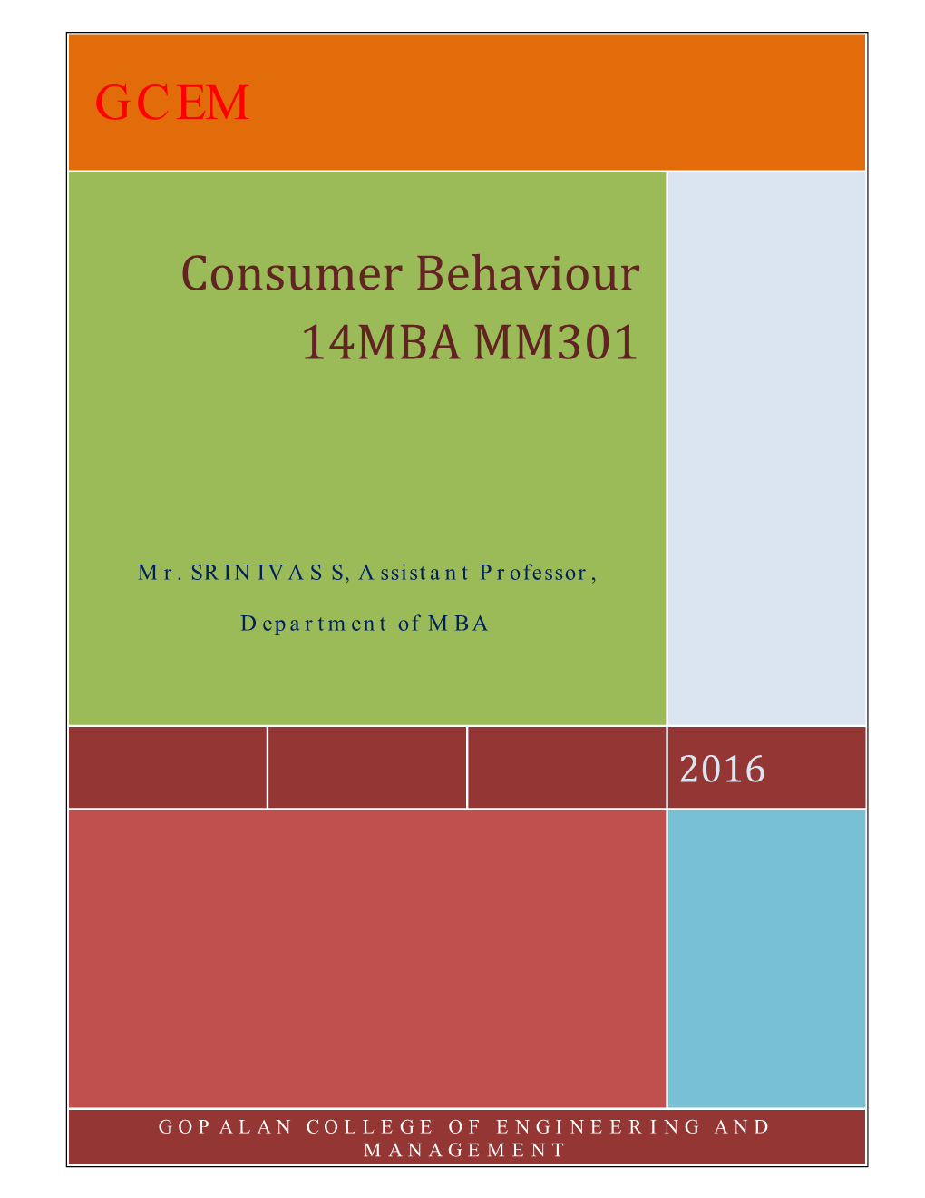 GCEM Consumer Behaviour 14MBA MM301