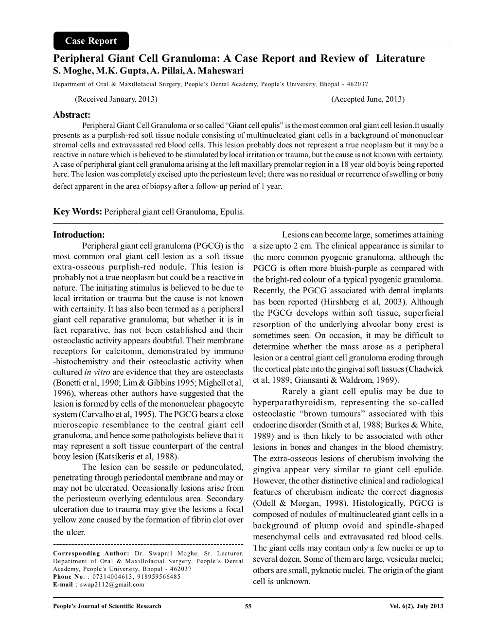 Peripheral Giant Cell Granuloma: a Case Report and Review of Literature S