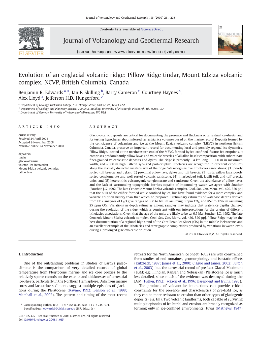 Evolution of an Englacial Volcanic Ridge: Pillow Ridge Tindar, Mount Edziza Volcanic Complex, NCVP, British Columbia, Canada