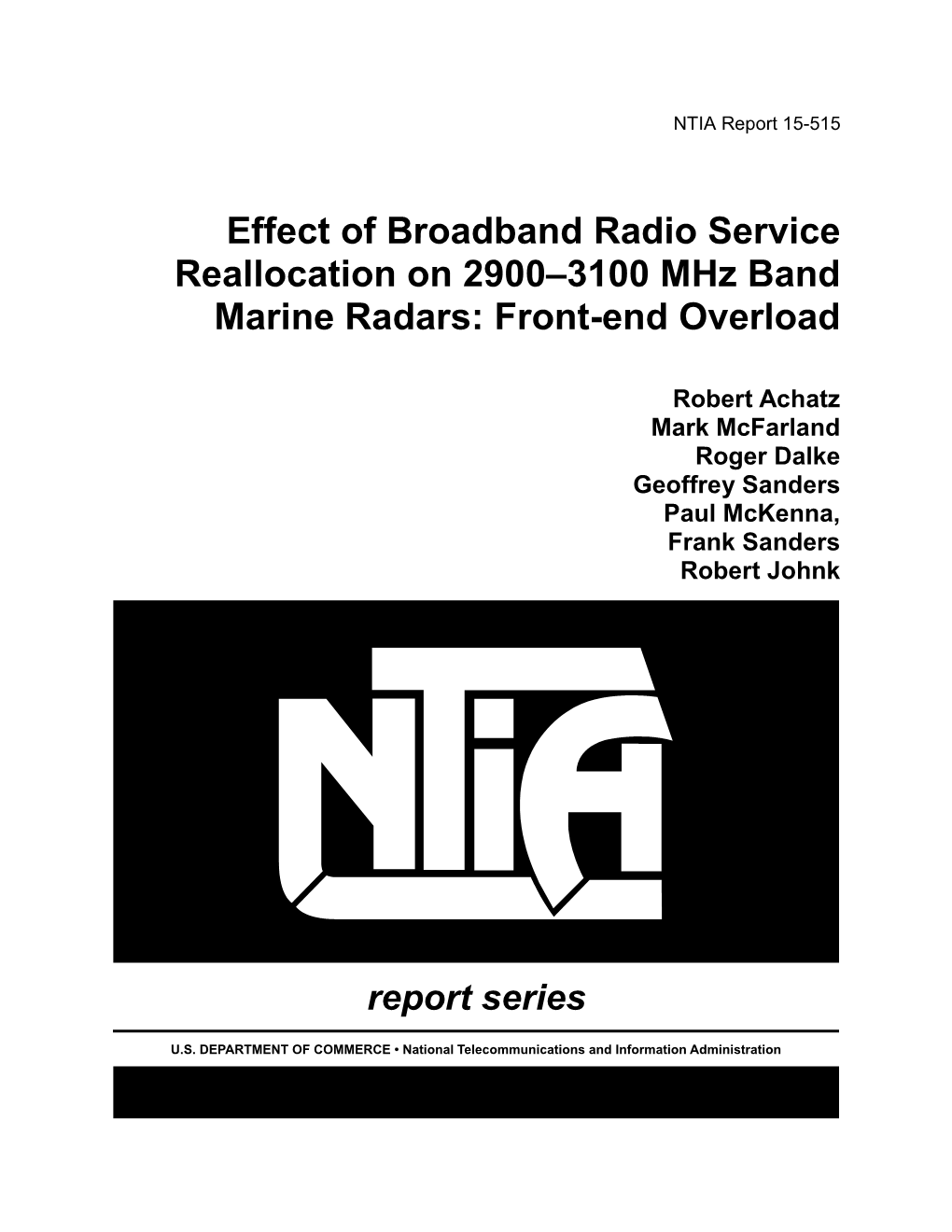 Effects of Broadband Radio Service Reallocation on 2900-3100 Mhz