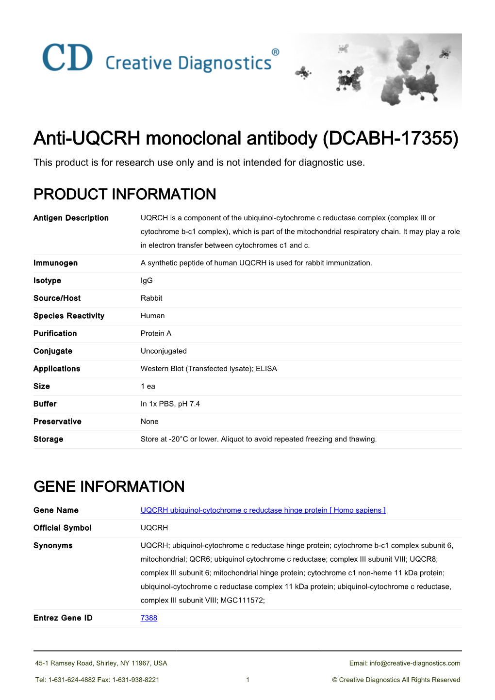 Anti-UQCRH Monoclonal Antibody (DCABH-17355) This Product Is for Research Use Only and Is Not Intended for Diagnostic Use