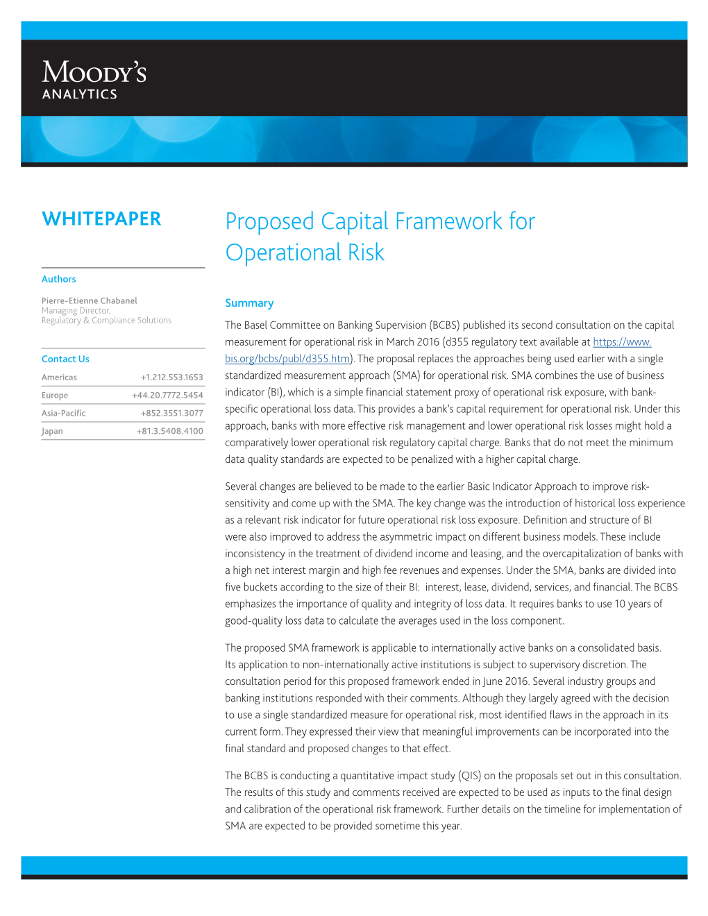 Proposed Capital Framework for Operational Risk Authors