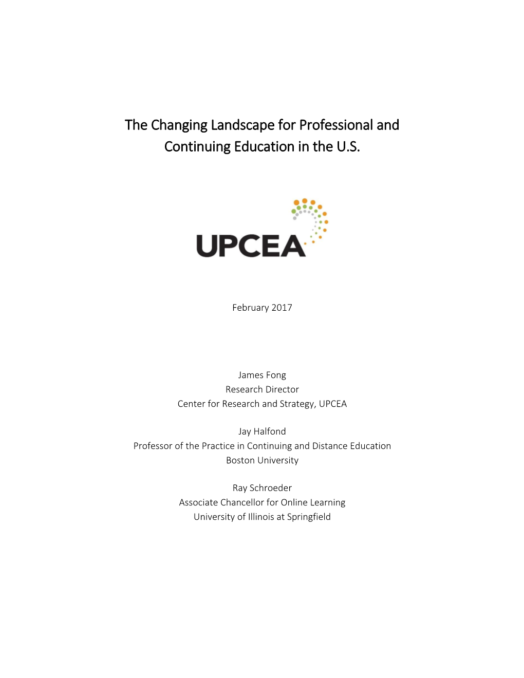 The Changing Landscape for Professional and Continuing Education in the U.S