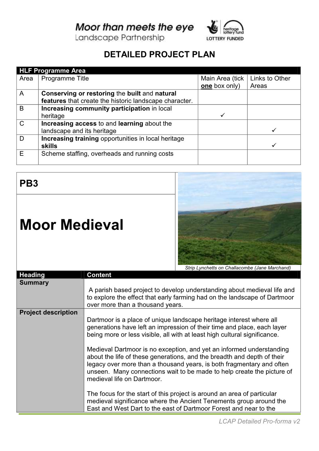 Moor Medieval Project Proforma
