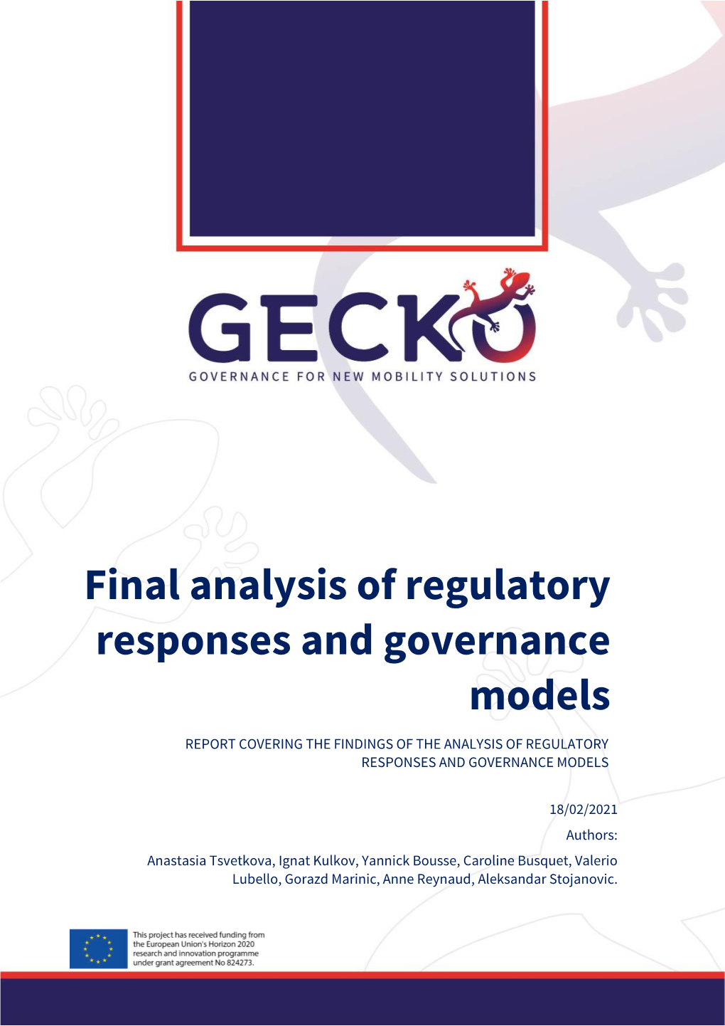 Final Analysis of Regulatory Responses and Governance Models