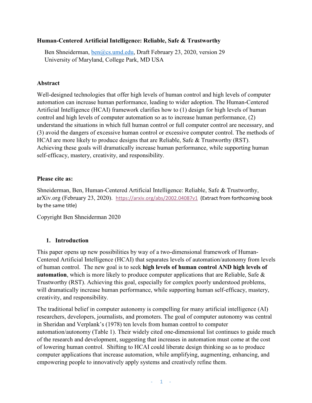 Human-Centered Artificial Intelligence: Reliable, Safe & Trustworthy Ben Shneiderman, Ben@Cs.Umd.Edu, Draft February 23