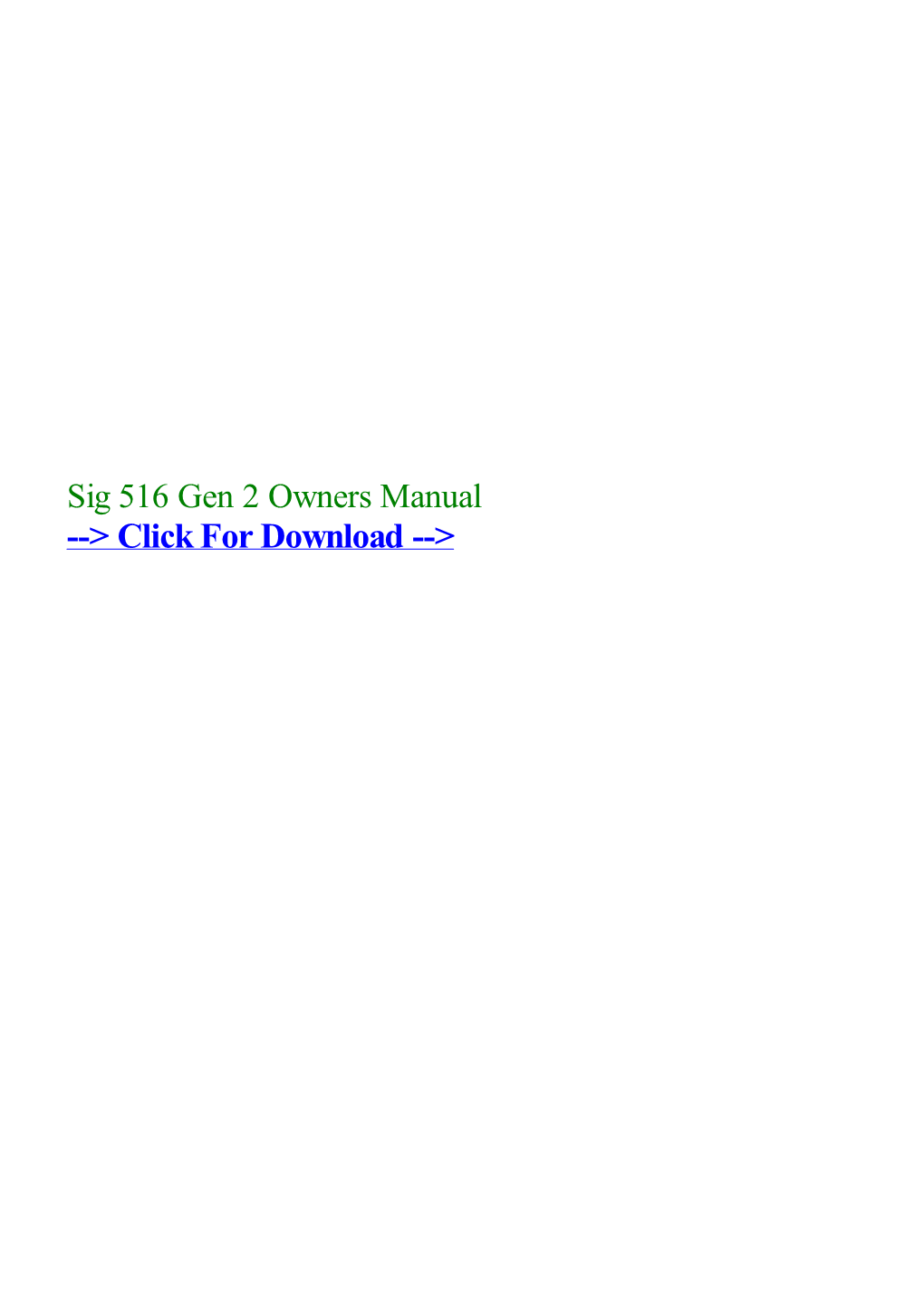 Sig 516 Gen 2 Owners Manual