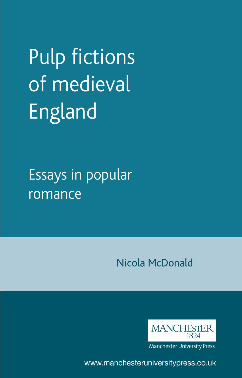 Pulp Fictions of Medieval England