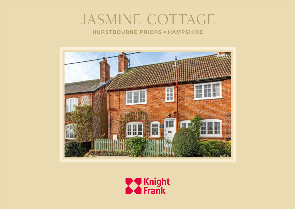 Jasmine Cottage HURSTBOURNE PRIORS, HAMPSHIRE Jasmine Cottage HURSTBOURNE PRIORS HAMPSHIRE