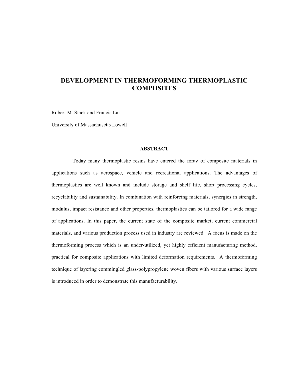 Development in Thermoforming Thermoplastic Composites