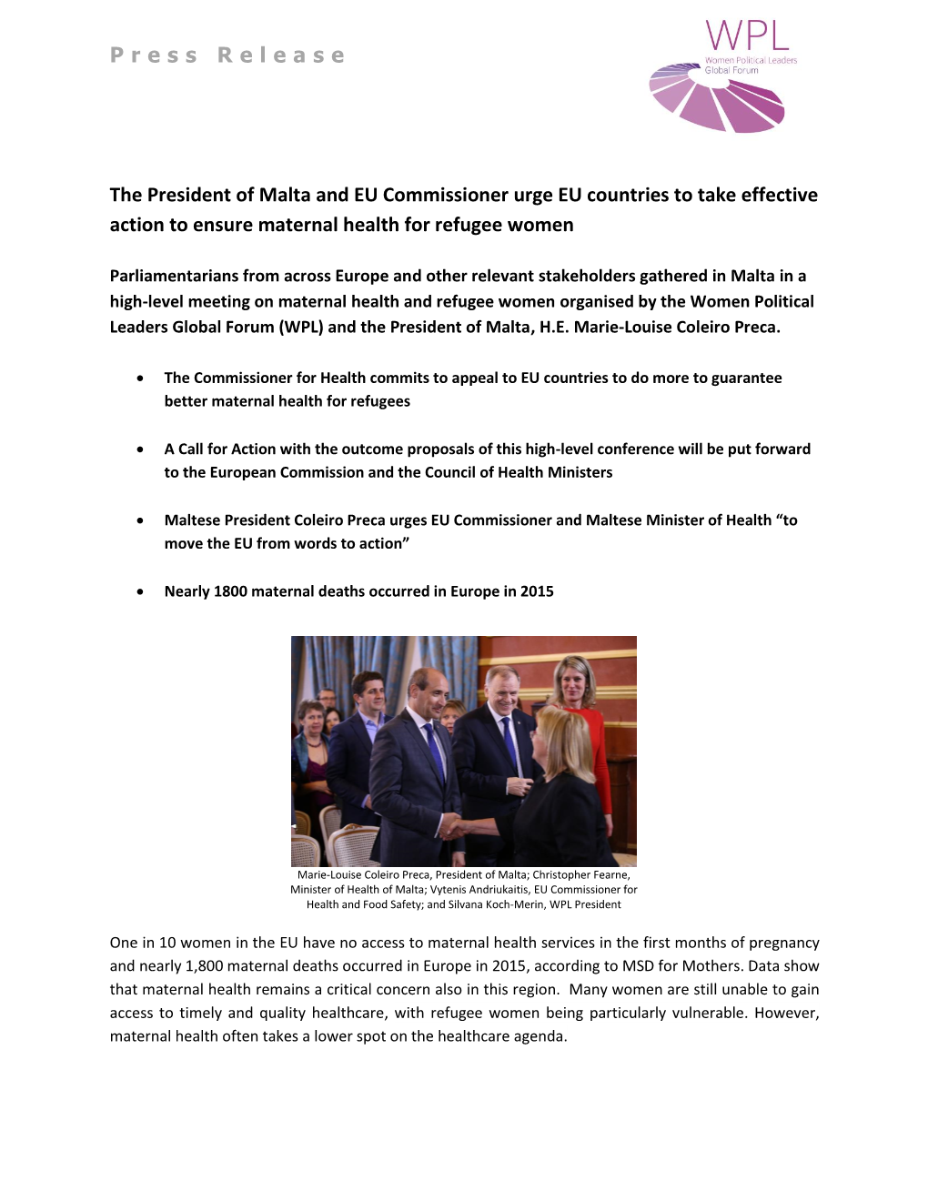 Press Release the President of Malta and EU Commissioner Urge EU