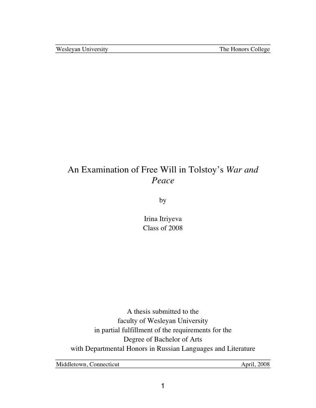An Examination of Free Will in Tolstoy's