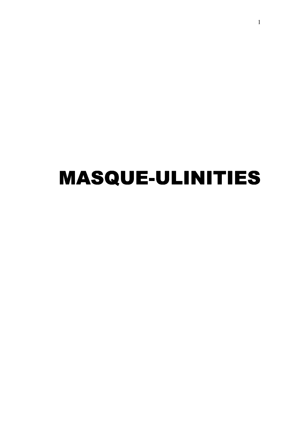 Masque-Ulinities Ulinities Ulinities