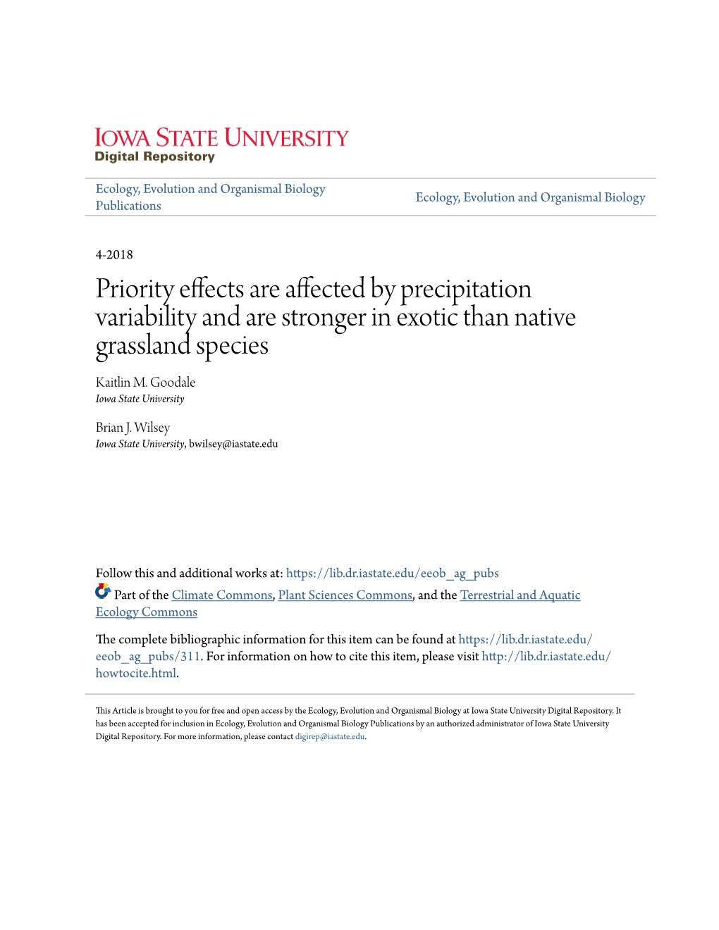 Priority Effects Are Affected by Precipitation Variability and Are Stronger in Exotic Than Native Grassland Species Kaitlin M