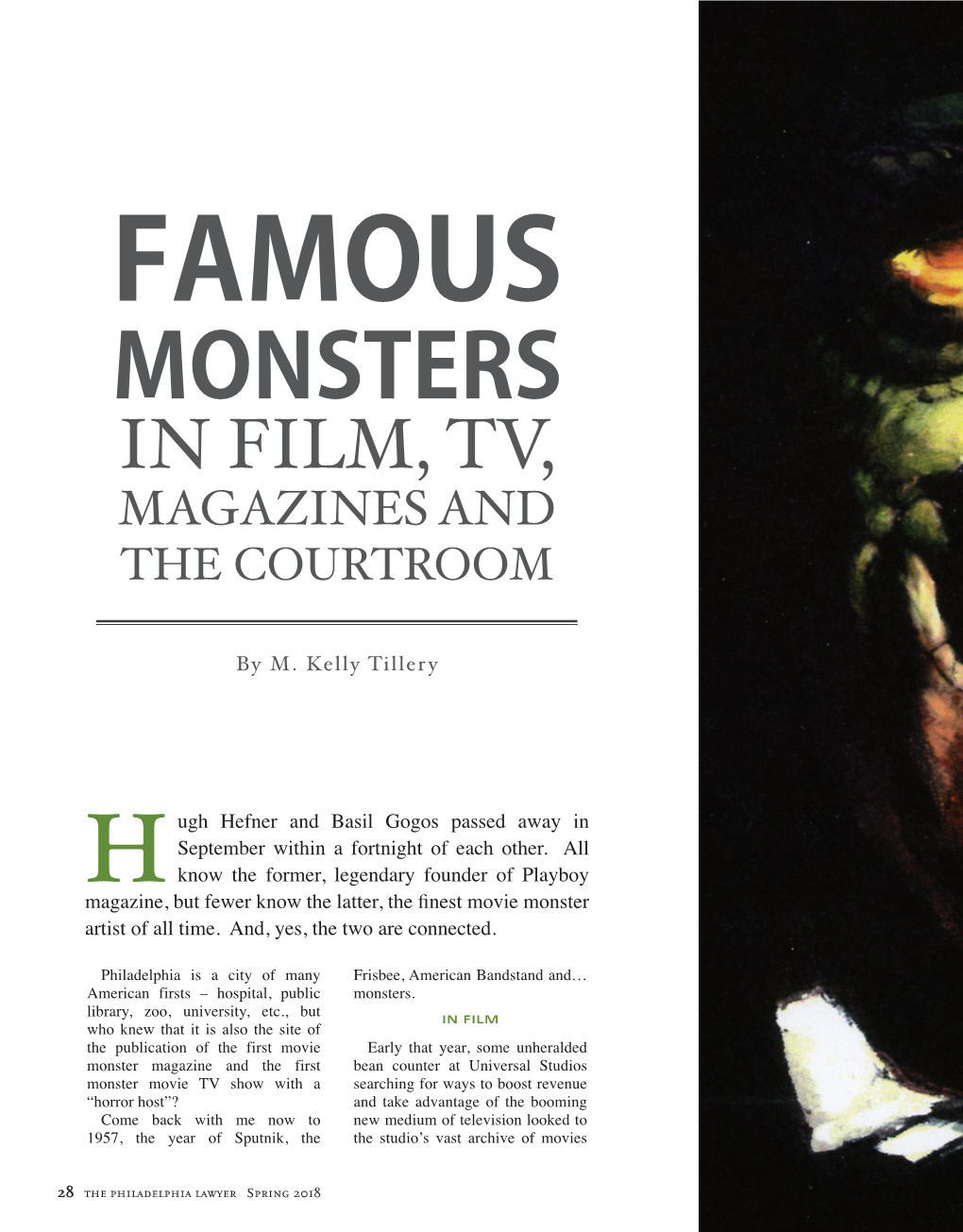 Famous Monsters in Film, Tv, Magazines and the Courtroom