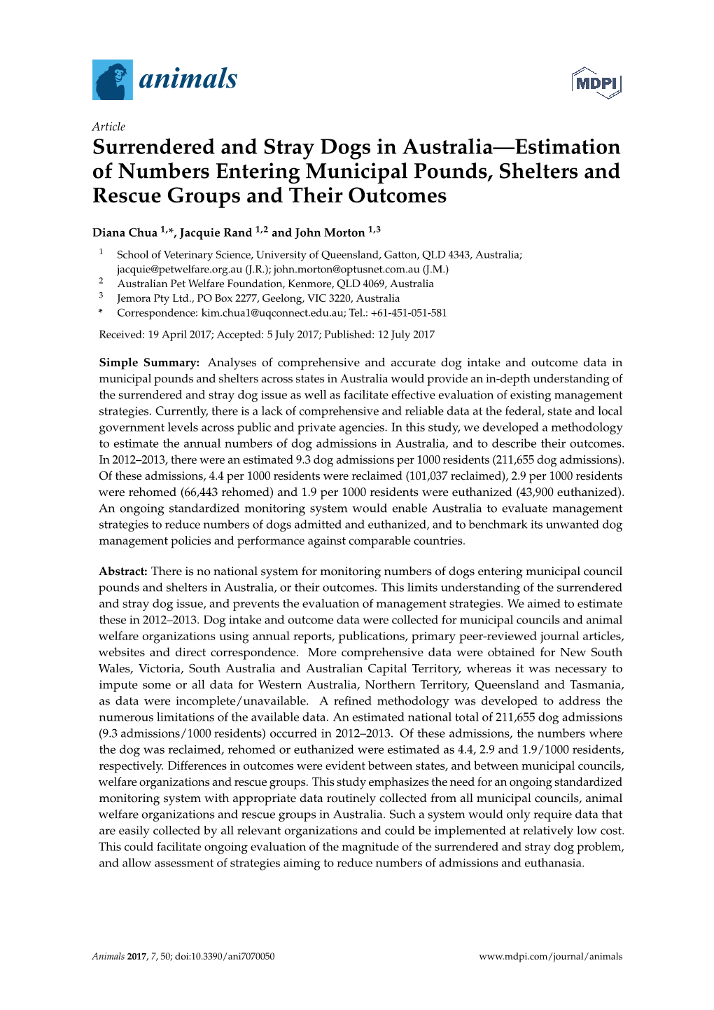 Surrendered and Stray Dogs in Australia—Estimation of Numbers Entering Municipal Pounds, Shelters and Rescue Groups and Their Outcomes