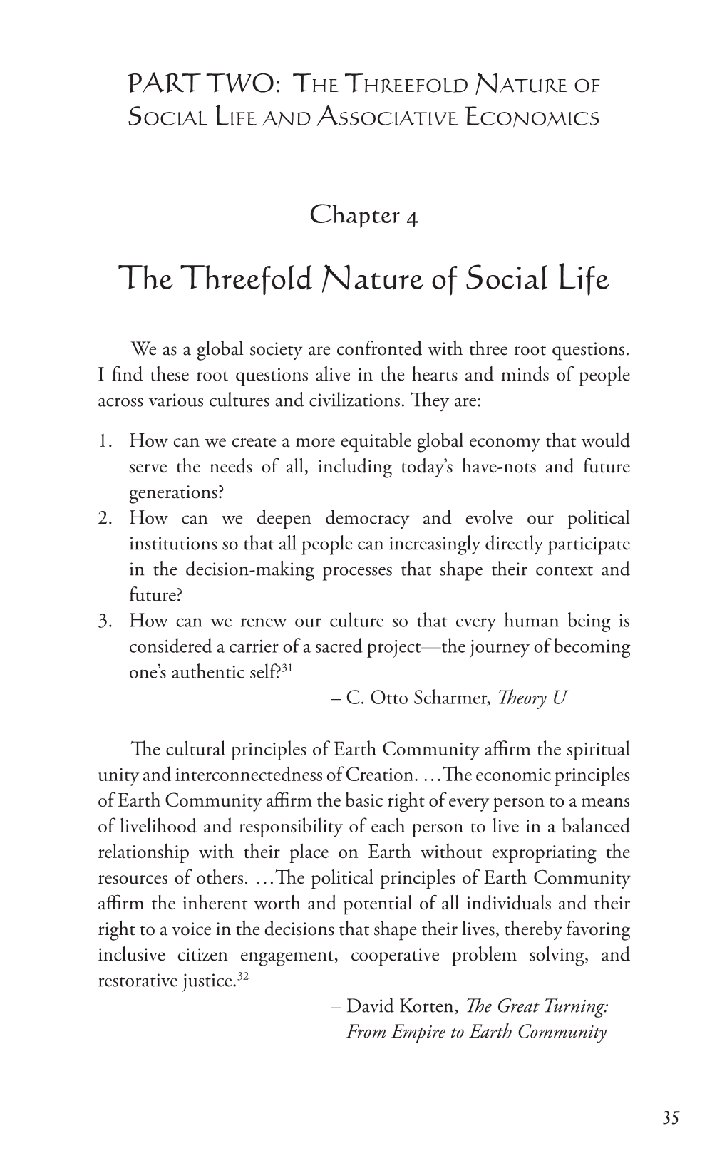 The Threefold Nature of Social Life and Associative Economics