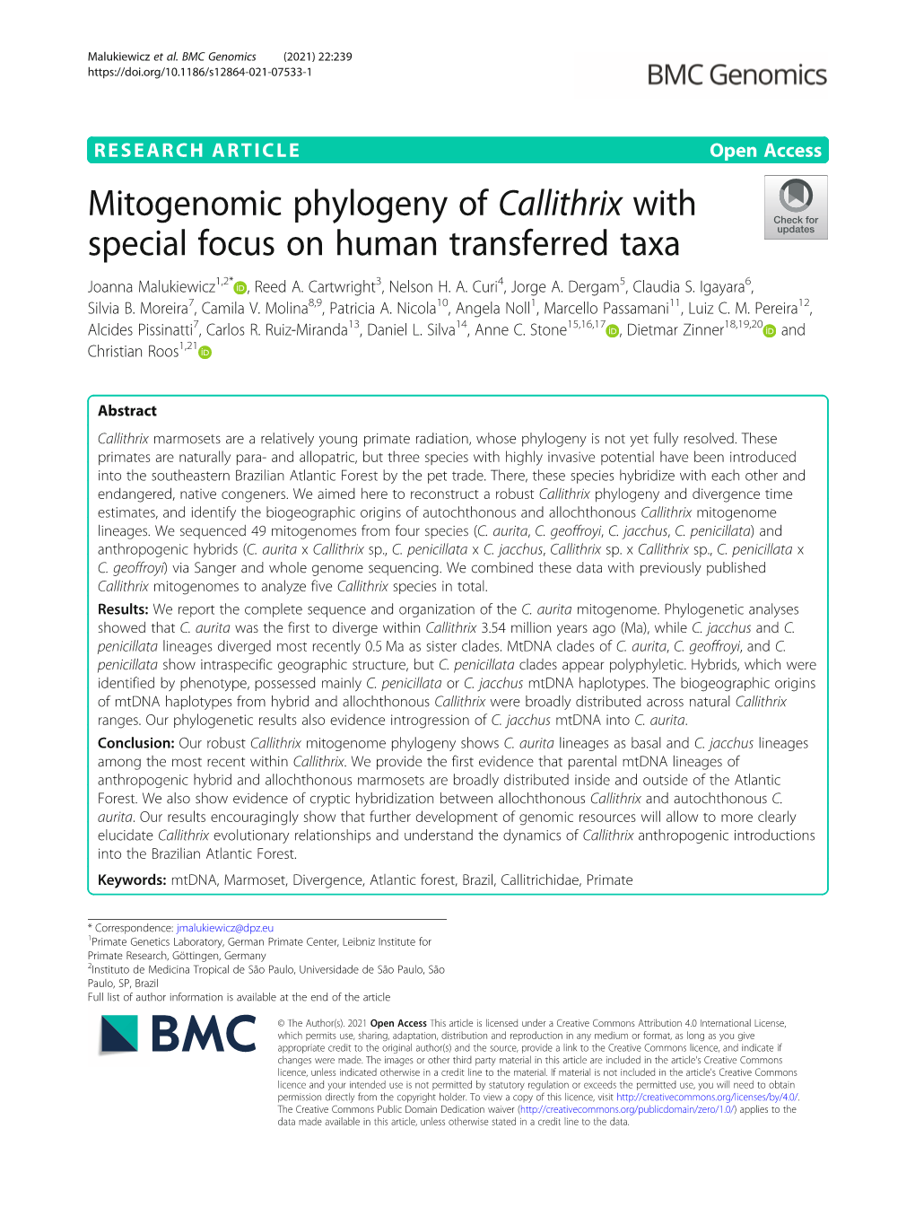 Mitogenomic Phylogeny of Callithrix with Special Focus on Human Transferred Taxa Joanna Malukiewicz1,2* , Reed A