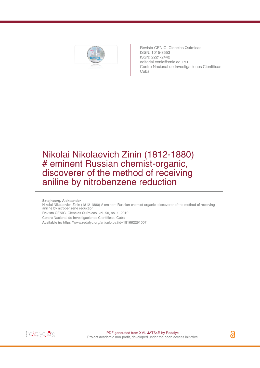 Nikolai Nikolaevich Zinin (1812-1880) ‒ Eminent Russian Chemist-Organic, Discoverer of the Method of Receiving Aniline by Nitrobenzene Reduction