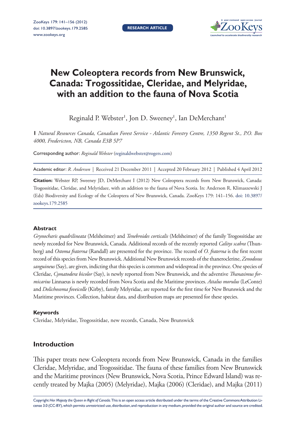 Trogossitidae, Cleridae, and Melyridae, with an Addition to the Fauna of Nova Scotia