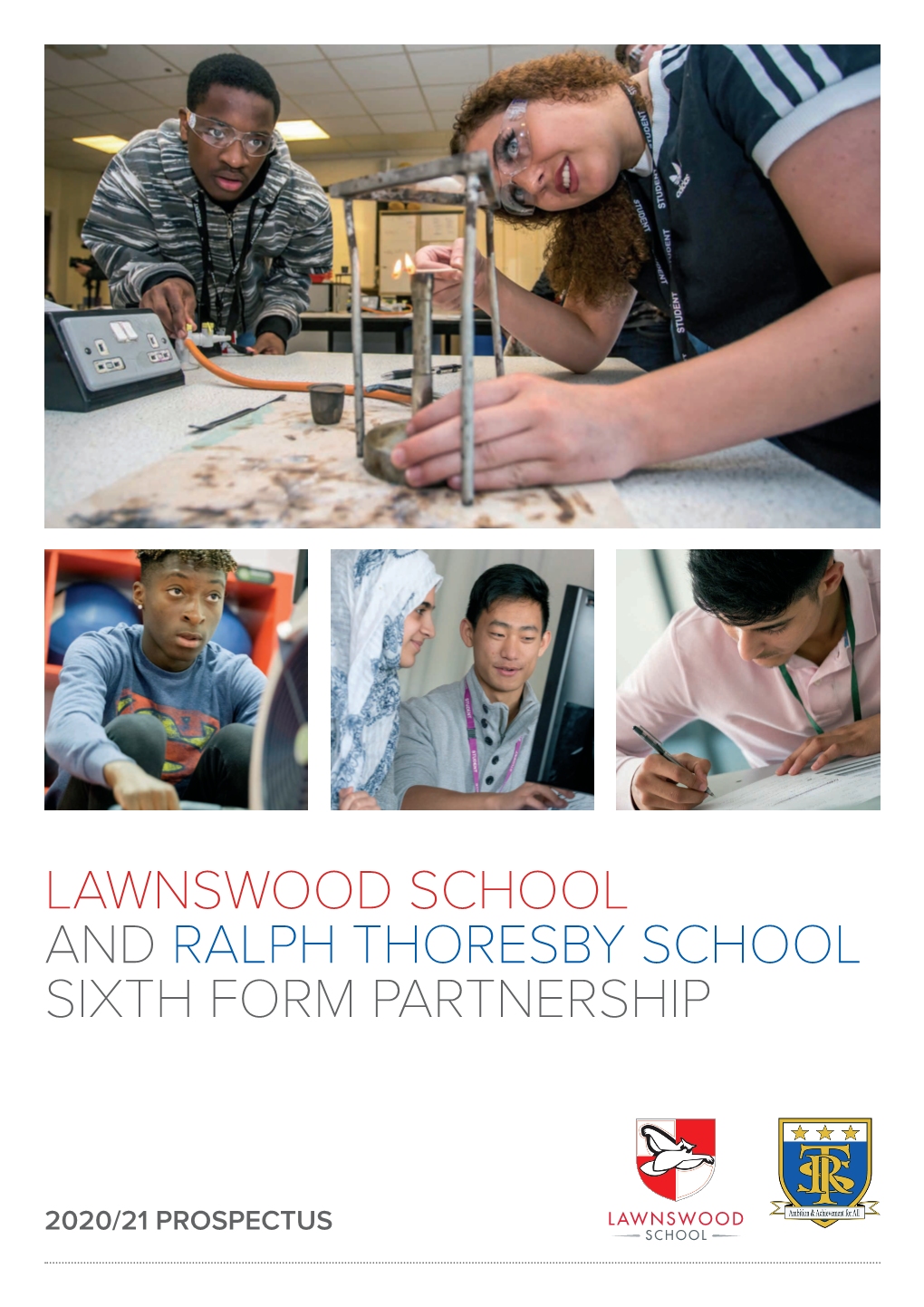 Lawnswood School and Ralph Thoresby School Sixth Form Partnership