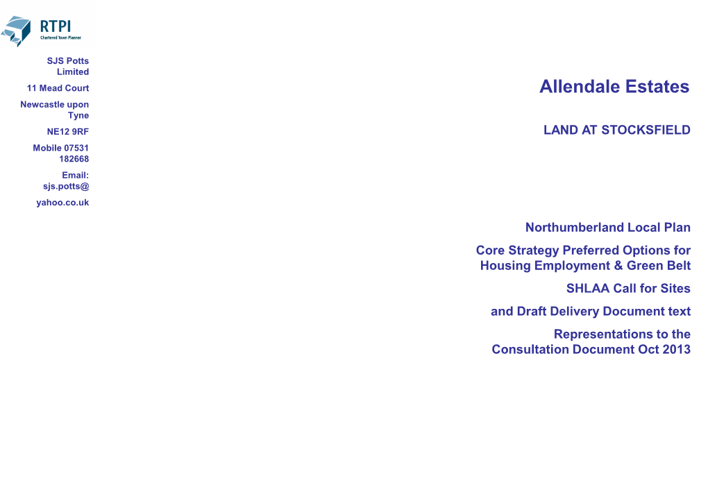 Allendale Estates Newcastle Upon Tyne NE12 9RF LAND at STOCKSFIELD Mobile 07531 182668 Email: Sjs.Potts@ Yahoo.Co.Uk